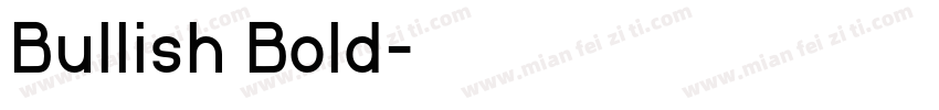 Bullish Bold字体转换
